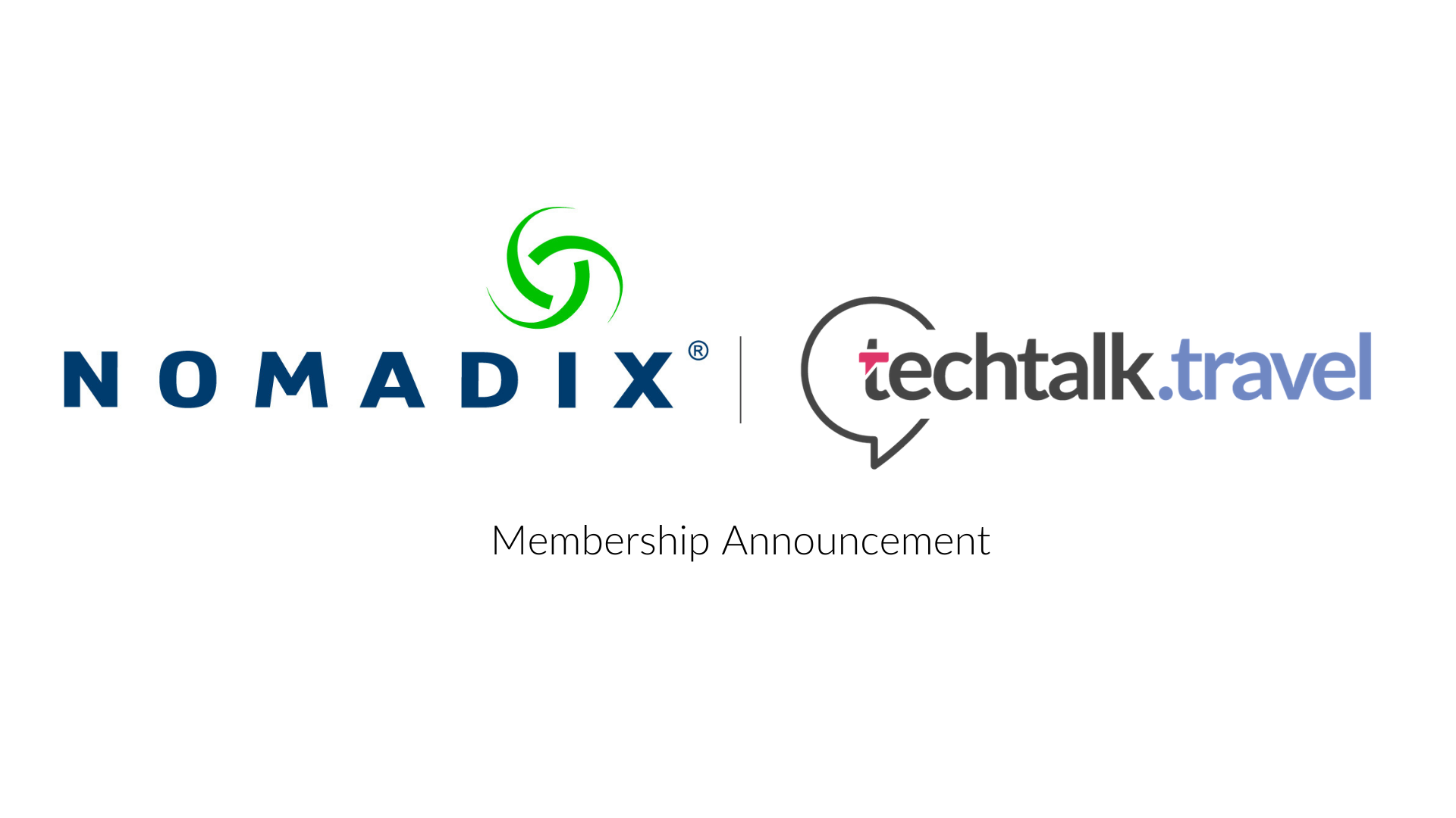 Membership Announcement - Nomadix