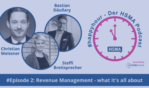 HSMA #happyhour [GERMAN] - Episode 2 - Revenue Management, what it's all about?