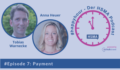 HSMA #Happyhour [GERMAN] - Episode 7 - Payment